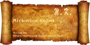 Mirkovics Keled névjegykártya